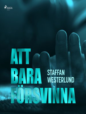 cover image of Att bara försvinna